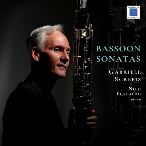 Gabriele Screpis, Nico Fuscaldo - Bassoon Sonatas (2024) [Hi-Res]