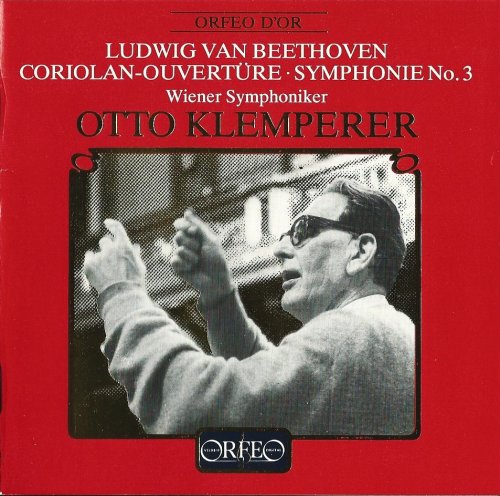 Wiener Symphoniker, Otto Klemperer - Beethoven: Coriolan, Symphony No. 3 (1990) CD-Rip