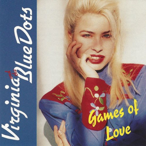 Virginia & The Blue Dots - Games of Love (2016)