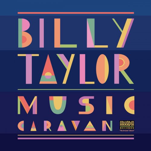 Billy Taylor - Music Caravan (2024)