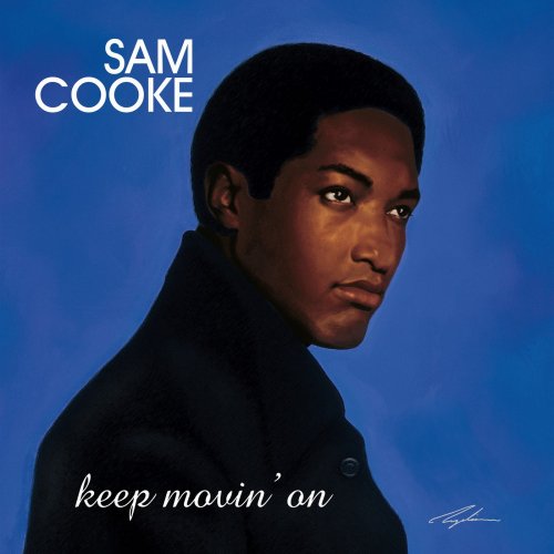 Sam Cooke - Keep Movin' On (2002/2015) [E-AC-3 JOC Dolby Atmos]