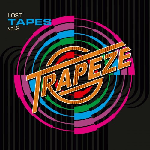 Trapeze - Lost Tapes, Vol. 2 (2024) [Hi-Res]