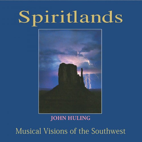 John Huling - Spiritlands (1994)