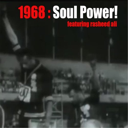 1968, Rasheed Ali - 1968: Soul Power! (feat. Rasheed Ali) (2015)