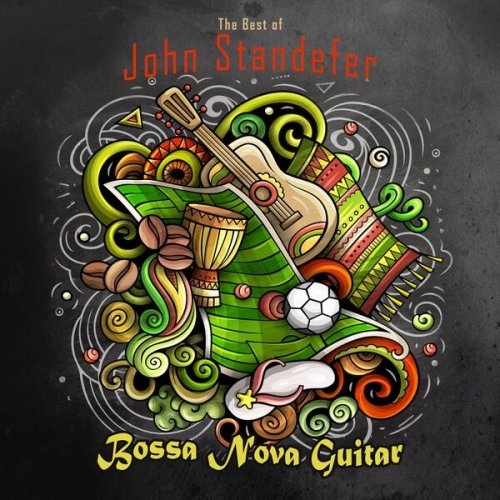 John Standefer - Bossa Nova Guitar (2024)