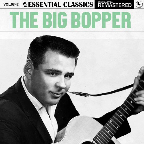 The Big Bopper - Essential Classics, Vol. 342: The Big Bopper (2024)