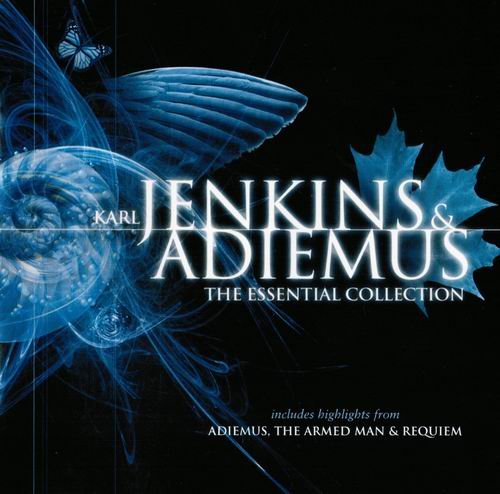 Karl Jenkins & Adiemus - The Essential Collection (2006)