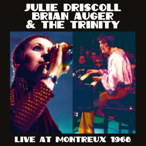 Julie Driscoll, Brian Auger & The Trinity - Live At Montreux 1968 (Live At Montreux 1968) (2024)