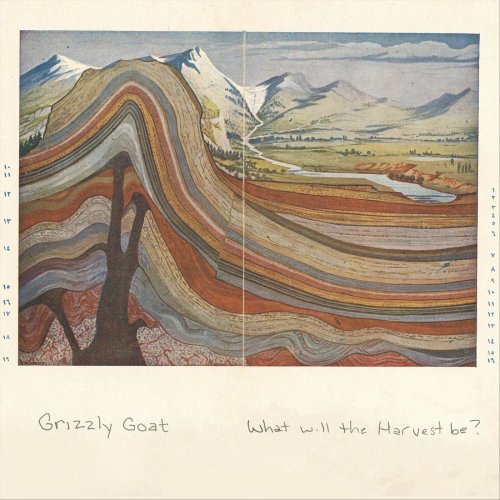 Grizzly Goat - What Will the Harvest Be? (2024)