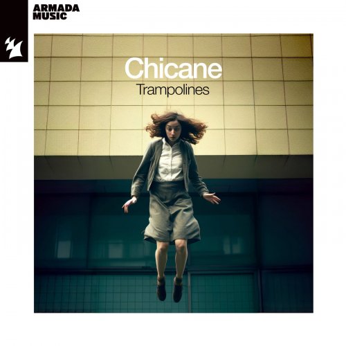 Chicane - Trampolines (2024)