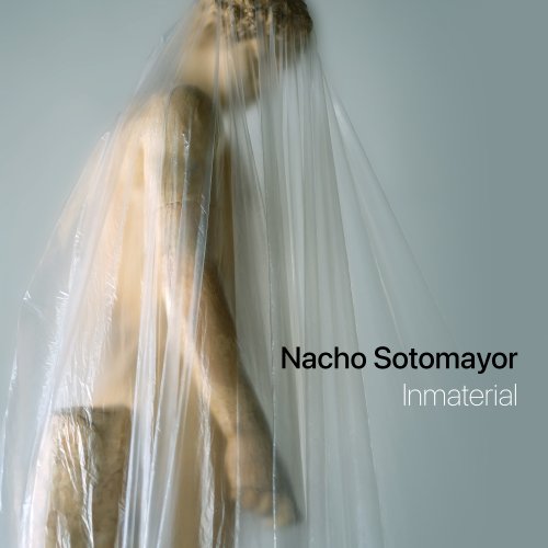 Nacho Sotomayor - Inmaterial (2024) [Hi-Res]