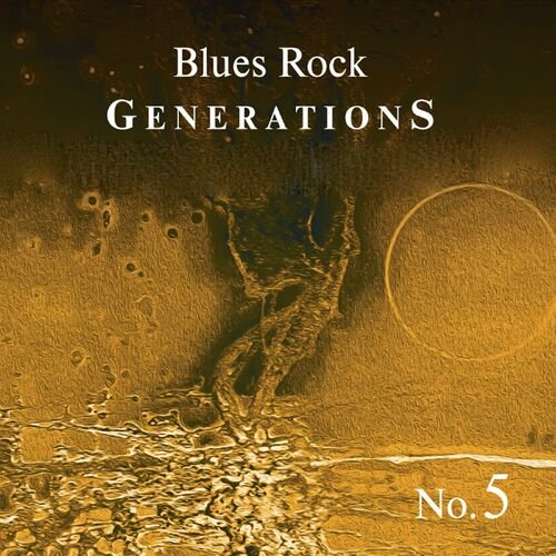 Blues Rock Generations - Blues Rock Generations No.5 (2024)