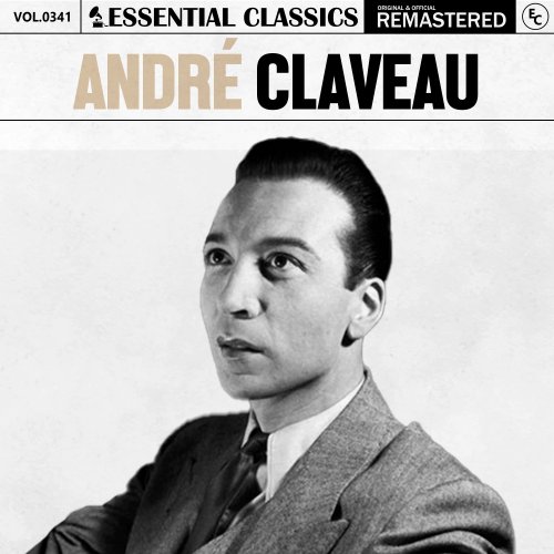 André Claveau - Essential Classics, Vol. 341: André Claveau (2024)