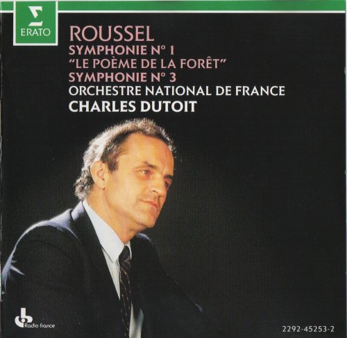 Orchestre National de France, Charles Dutoit - Roussel: Symphonies Nos. 1 & 3 (1987) CD-Rip