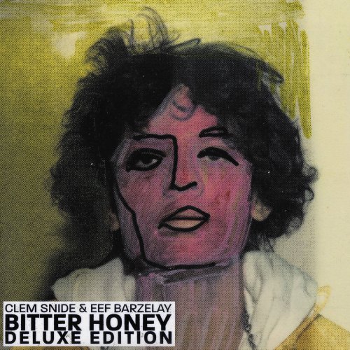 Eef Barzelay, Clem Snide - Bitter Honey (Deluxe Edition) (2006)