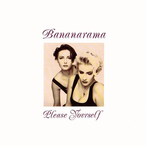 Bananarama - Please Yourself (1993)