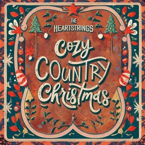 The Heartstrings - Cozy Country Christmas (2024)