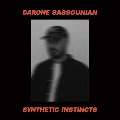 Darone Sassounian - Synthetic Instincts (2024)