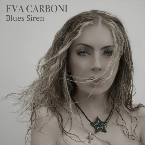 Eva Carboni - Blues Siren (2024)