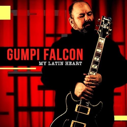 Gumpi Falcon - My Latin Heart (2024) [Hi-Res]