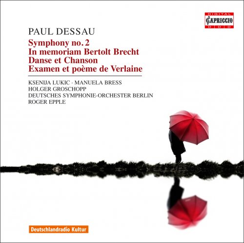 Deutsches Symphonie-Orchester Berlin, Roger Epple - Dessau: Orchestral Works (2009)