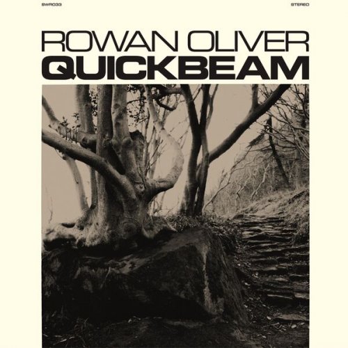 Rowan Oliver - Quickbeam (2024) [Hi-Res]