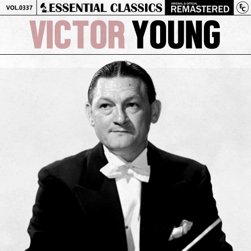 Victor Young - Essential Classics, Vol. 337: Victor Young (2024)