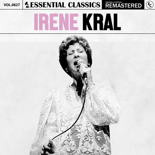 Irene Kral - Essential Classics, Vol. 627: Irene Kral (2024)