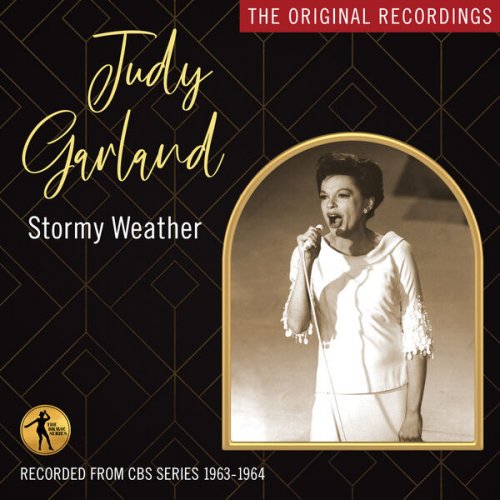 Judy Garland - Stormy Weather (Live) (2024)