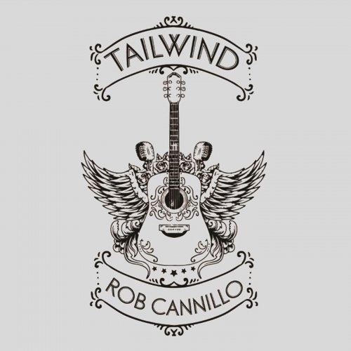 Rob Cannillo - Tailwind (2024)