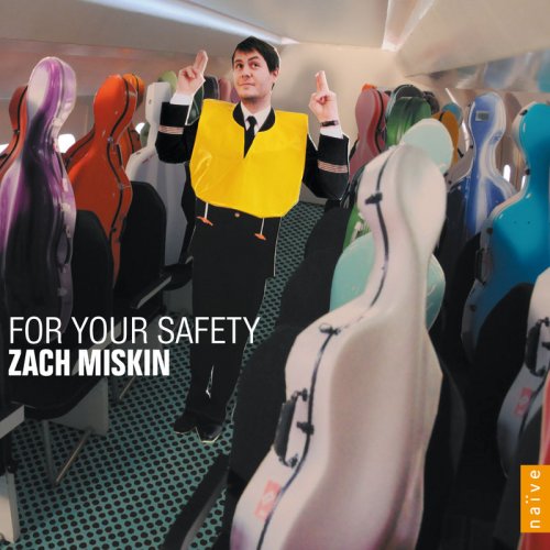 Zach Miskin - For your safety (2010)