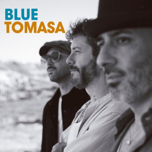 Blue Tomasa - Blue Tomasa (2024) [Hi-Res]