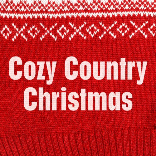 Various - Cozy Country Christmas 2023 (2023) [Hi-Res]