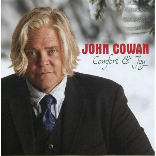 John Cowan - Comfort And Joy (2009)