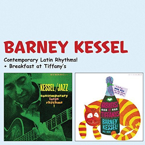 Barney Kessel - Contemporary Latin Rhythms! / Breakfast at Tiffany's (2014)