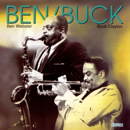 Ben Webster & Buck Clayton - Ben and Buck (1995) Lossless