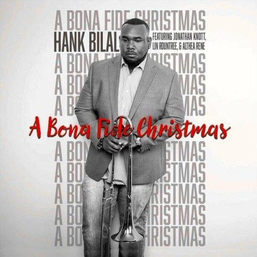 Hank Bilal - A Bona Fide Christmas (2020)