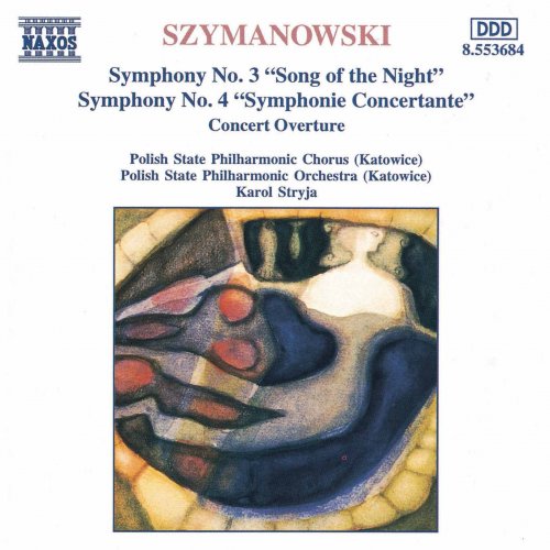 Wieslaw Ochman, Tadeusz Zmudzinski, Polish State Philharmonic Orchestra - Szymanowski - Symphony Nos. 3 & 4 (1997)