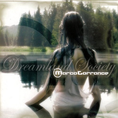 Marco Torrance - Dreamland Society (2009) [FLAC]