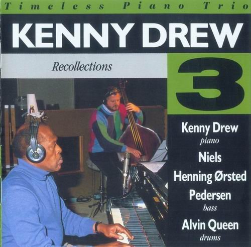 Kenny Drew Trio - Recollections (1990) 320 kbps+CD Rip