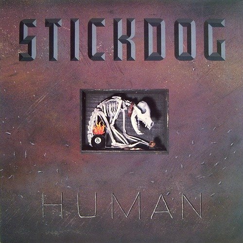 Stickdog - Human (1988)