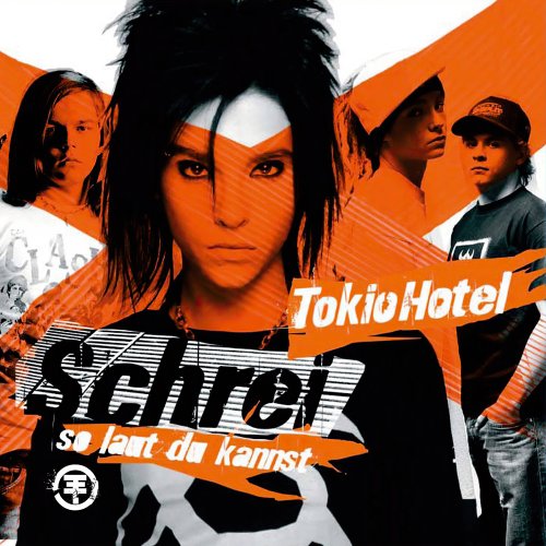 Tokio Hotel - Schrei (So Laut Du Kannst) (2006) [Hi-Res]