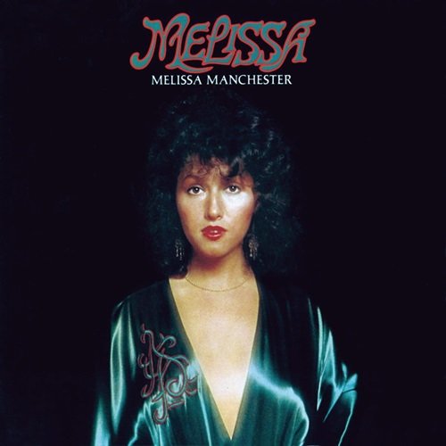 Melissa Manchester - Melissa (1975)