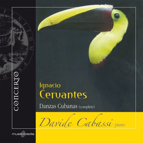 Davide Cabassi - Ignacio Cervantes: Danzas Cubanas (2010)