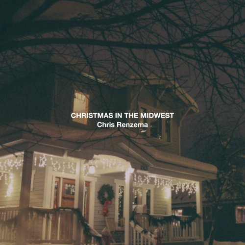 Chris Renzema - Christmas In The Midwest EP (2024) Hi Res