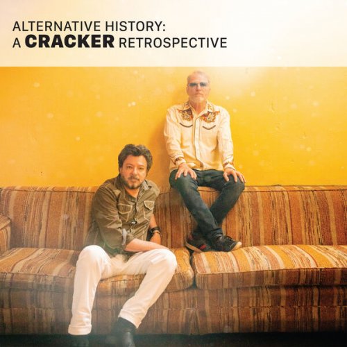 Cracker - Alternative History: A Cracker Retrospective (2024) [Hi-Res]