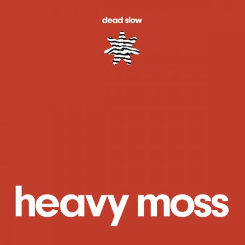 Heavy Moss - Dead Slow (2024) [Hi-Res]