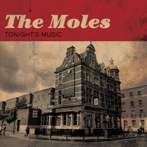 The Moles - Tonights Music (2016)