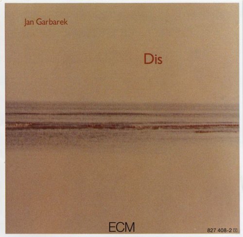 Jan Garbarek - Dis (1976)