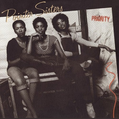 The Pointer Sisters - Priority (Bonus Track Version) (2010)